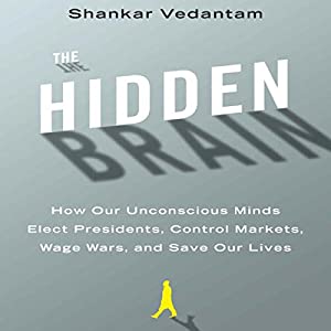The Hidden Brain by Shankar Vedantam Audiobook Online Free