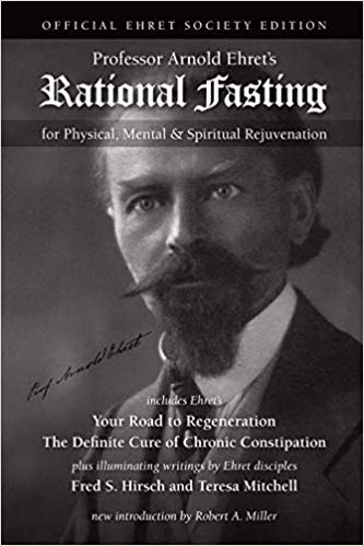 Arnold Ehret - Rational Fasting Audio Book Free