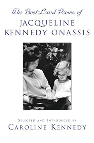 Caroline Kennedy - The Best-Loved Poems of Jacqueline Kennedy Onassis Audio Book Stream