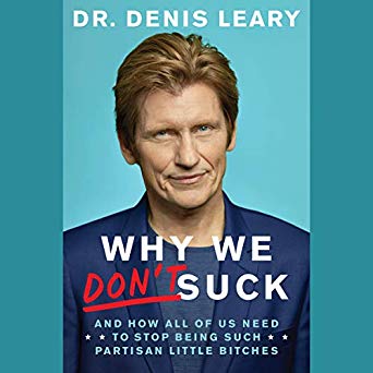 Denis Leary - Why We Don't Suck Audio Book Free