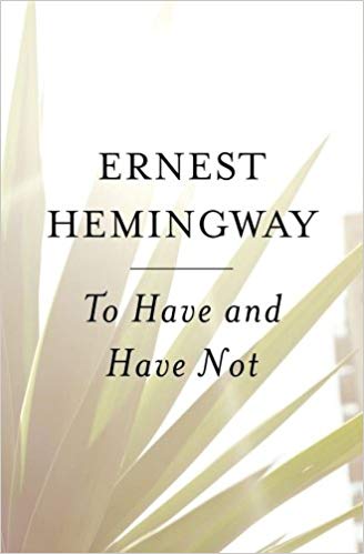 Ernest Hemingway - To Have and Have Not Audio Book Free