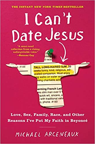 Michael Arceneaux - I Can't Date Jesus Audio Book Free