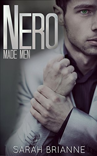 Nero (Made Men Book 1) by [Brianne, Sarah]