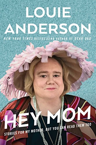 Louie Anderson - Hey Mom Audio Book Free