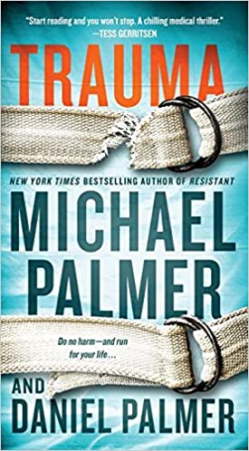  Michael Palmer, Daniel Palmer - Trauma Audiobook Free