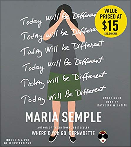 Maria Semple - Today Will Be Different Audio Book Free