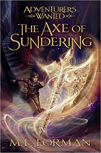M. L. Forman - The Axe of Sundering Audiobook Free