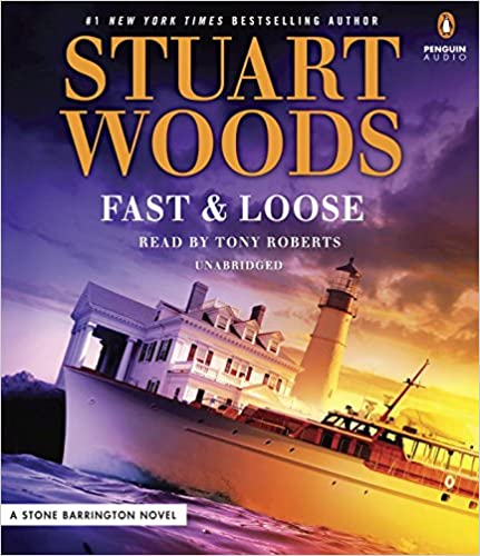 Stuart Woods - Fast and Loose Audiobook Free Online