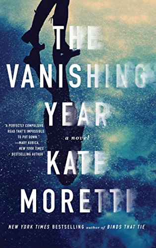 Kate Moretti - The Vanishing Year Audio Book Free