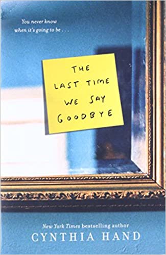 Cynthia Hand - The Last Time We Say Goodbye Audio Book Free