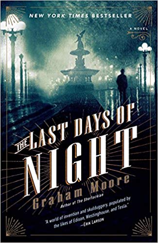 Graham Moore - The Last Days of Night Audio Book Free