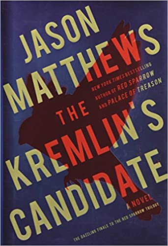 Jason Matthews - The Kremlin's Candidate Audio Book Free