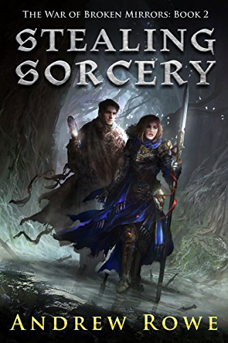 Andrew Rowe - Stealing Sorcery Audio Book Free