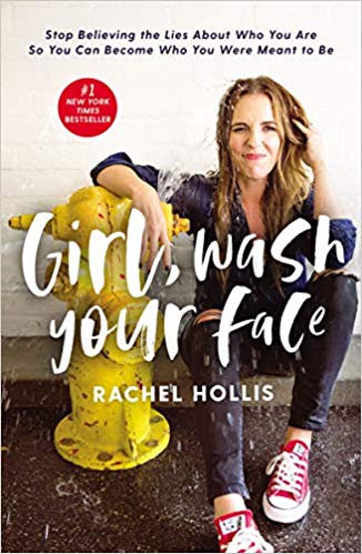 Rachel Hollis - Girl, Wash Your Face Audio Book Free