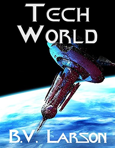 B. V. Larson - Tech World Audio Book Free