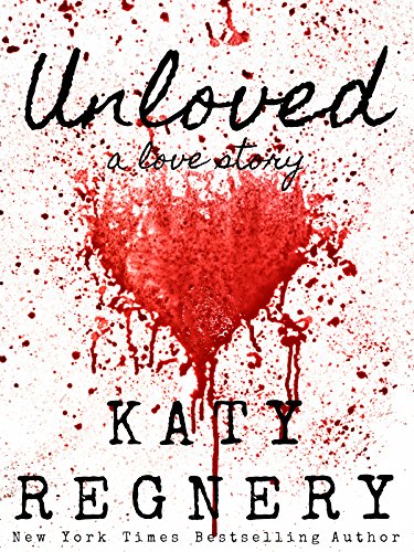 Katy Regnery - Unloved, a love story Audio Book Free