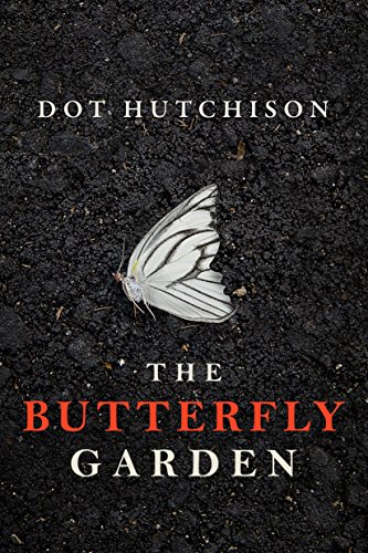 Dot Hutchison - The Butterfly Garden Audio Book Free