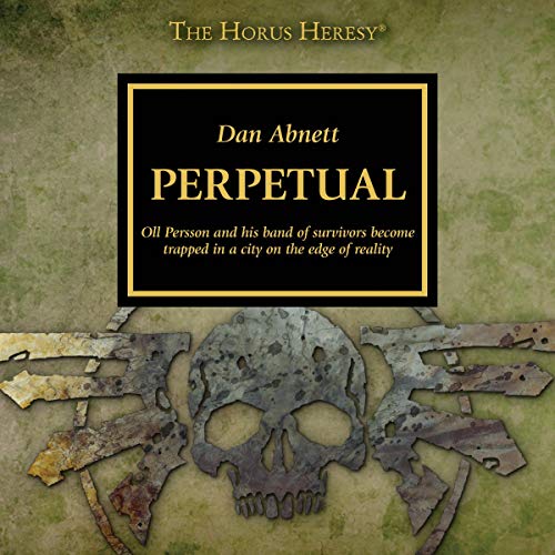Dan Abnett - Perpetual Audio Book Stream