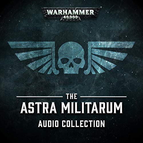 Chris Dows - The Astra Militarum Audio Collection Audio Book Free