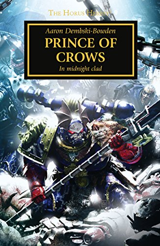 Aaron Dembski-Bowden - Prince of Crows Audio Book Download
