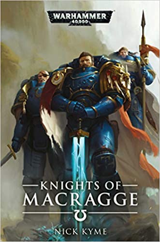 Nick Kyme - Knights of Macragge Audio Book Download