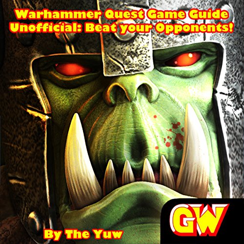 The Yuw - Warhammer Quest Game Guide Unofficial Audio Book Stream