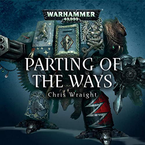 Chris Wraight - Parting of the Ways Audio Book Stream