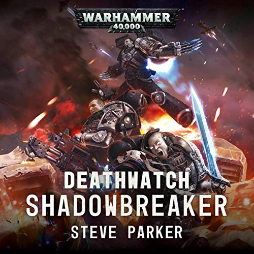 Steve Parker - Shadowbreaker Audio Book Stream