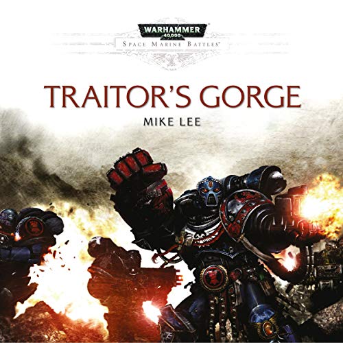 Mike Lee - Traitor's Gorge Audio Book Stream