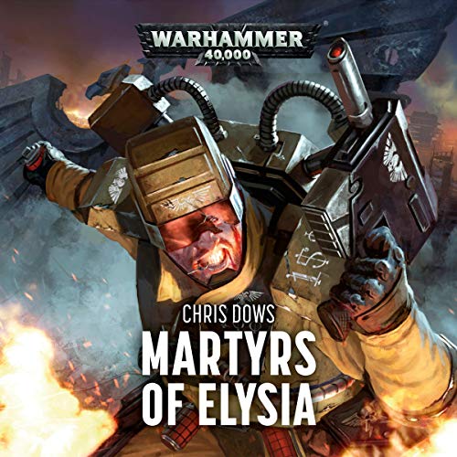 Chris Dows - Martyrs of Elysia Audio Book Stream