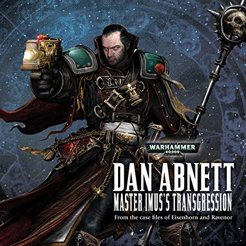 Dan Abnett - Master Imus's Transgression Audio Book Stream