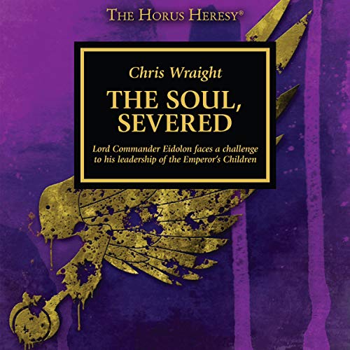 Chris Wraight - The Soul, Severed Audio Book Stream