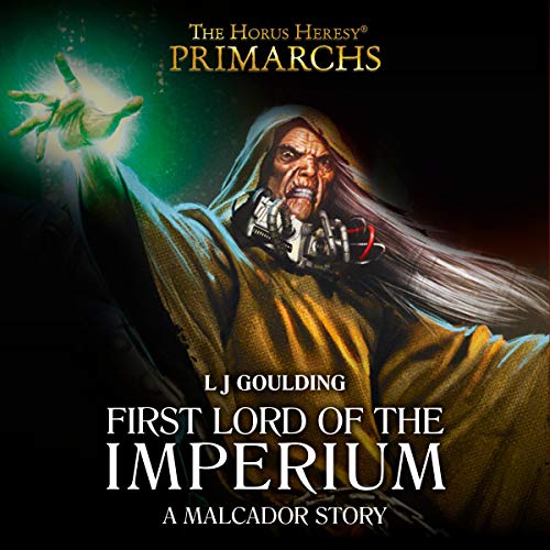 L J Goulding - First Lord of the Imperium Audio Book Download