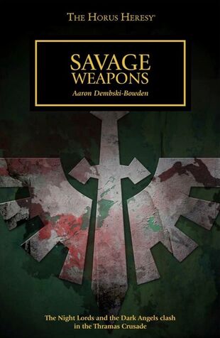  Aaron Dembski-Bowden - Savage Weapons Audio Book Download
